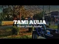 Download Lagu Padi - Menanti Sebuah Jawaban ( Cover by Tami Aulia) || LIRIK