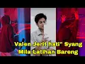 Lagu MILA LATIHAN BARENG VALEN PANGGIL SYANG SYANG HATI\