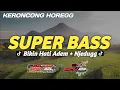 Download Lagu BIKIN HATI ADEM || DJ PALING ENAK DIDENGAR BUAT SANTAI VERSI BASS MBELUK