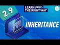 PHP - Inheritance Explained