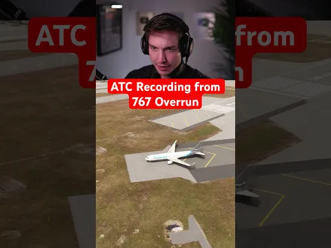 ATC Recording From 767 Overrun