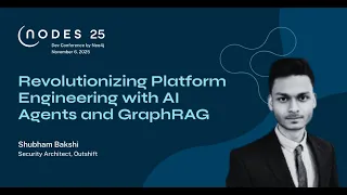 Thumbnail for Revolutionizing Platform Engineering with AI Agents and GraphRAG video