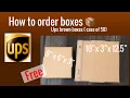 How to Order Free UPS Brown Boxes
