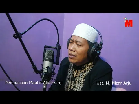 Download MP3 Pembacaan Maulid Al-Barzanji, oleh : Ust. M. Nizar Arju