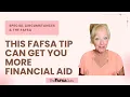 This FAFSA Tip can lower your student aid index SAI
