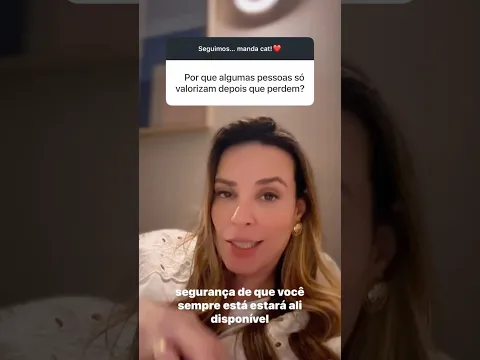 SÓ VALORIZA DEPOIS QUE PERDE! #relacionamento #autovalor #psicologia #terapia