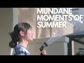 Download Lagu Mundane Moments of Summer