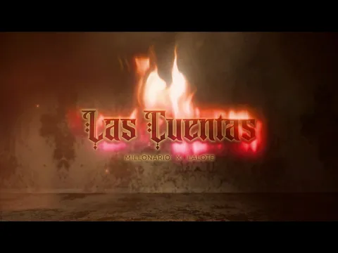 Video Thumbnail: Millonario, Lalote - Las Cuentas (Letra Oficial)
