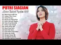 Download Lagu ALBUM ROHANI POPULER 2025 || PUTRI SIAGIAN FULL ALBUM TERBARU 2025 || LAGU ROHANI TERPOPUIER 2025