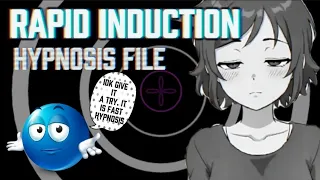 Rapid Induction hypnosis file