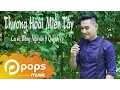 Download Lagu Thương Hoài Miền Tây - Đăng Nguyên ft Quỳnh Vy