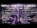 Download Lagu Kompilasi Musik Terbaik Versi Rock Energi Purnama Merindu | Tiada lagi Viral Tiktok Terbaru 2025