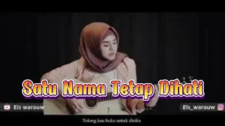 Download Satu nama tetap di hati BY EYE || ( COVER BY Elshinta Warouw ) MP3