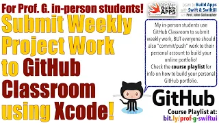 Uploading Xcode projects to GitHub Classroom 2026