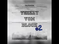 Vom block #2 - Strm.offiziell & thizzy52