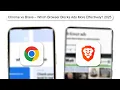Chrome Vs Brave – Which Browser Blocks Ads More Effectively 2025 (QUICK COMPARISON)