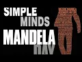 Download Lagu Simple Minds - Mandela Day [Extended Mollem Studios Version]