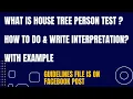 House Tree Person Test