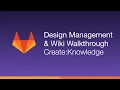 Design Management and Wiki Walkthrough Jan 2020 Create Knowledge