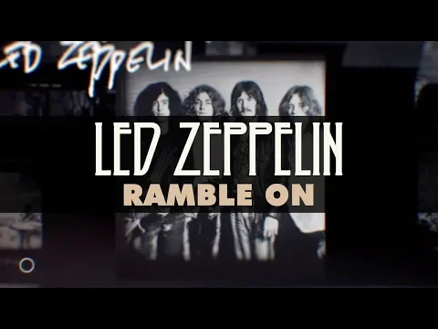 Download MP3 Led Zeppelin - Ramble On (Official Audio)