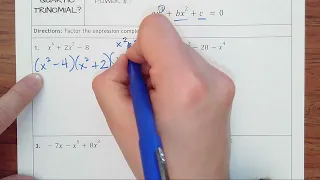 4 7 - Factoring Quartic Trinomials