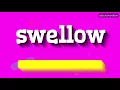 Download Lagu HOW PRONOUNCE SWELLOW! (BEST QUALITY VOICES)