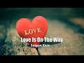 Download Lagu Saigon Kick - Love Is On The Way (Original Music Karaoke)