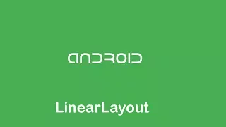 Android LinearLayout