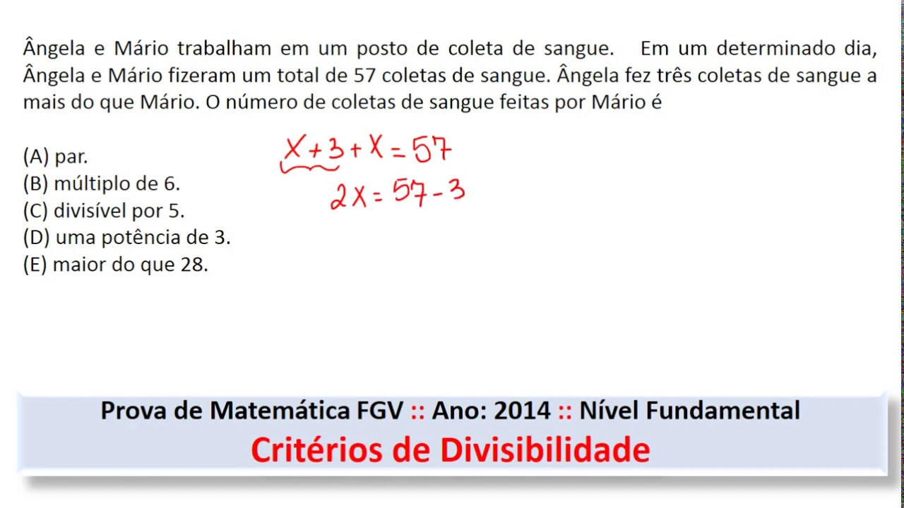 Critérios de Divisibilidade #FGV Q25 2014 Prova de Matemática #Concurso