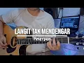 Lagu Langit Tak Mendengar - Peterpan || Acoustic Guitar Instrumental Cover