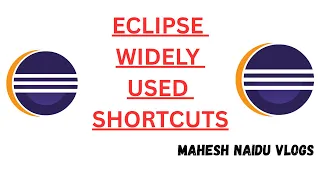 Eclipse Shortcuts - Most Used Useful for Developers