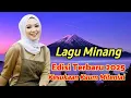 Lagu Lagu Pop Minang Edisi Terbaru dan Paling Disukai Kaum Milenial, Album Minang Viral