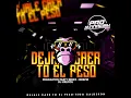 Download Lagu DEJALE CAER TO EL PESO - HECTOR EL FATHER \u0026 YOMO - DJ KRLITOS - REGGAETON PARTY REMIX