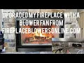 Upgraded My Fireplace With A Blower Fan From FireplaceBlowersOnline com