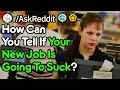 How To Tell If Your New Job Sucks