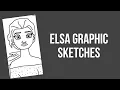 Elsa Graphic Sketches