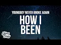 Youngboy Never Broke Again - How I Been