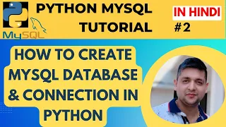 How to Create MySQL Database Connection in Python Python MySQL Tutorial in Hindi