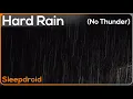 Lagu ► Amazing Hard Rain at Night ~ Rain Sounds for Sleeping, Studying, or Insomnia Relief (Lluvia)
