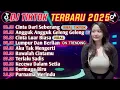 Download Lagu DJ TIKTOK TERBARU 2025 || DJ CINTA DARI SEBERANG 🎵 DJ ANGGUK ANGGUK GELENG GELENG 🎵 FULL ALBUM🔥