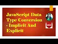 JavaScript Data Type Conversion - Implicit And Explicit RATAN AGARWAL IT INFORMER