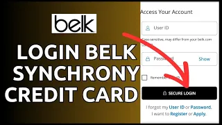 How to Login Belk Synchrony Credit Card Account Online 2024
