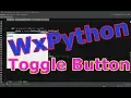 wxPython GUI Programming Toggle Button