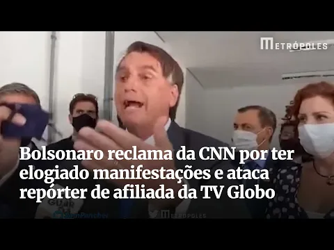 Download MP3 Bolsonaro reclama da CNN por ter elogiado manifestações e ataca repórter de afiliada da TV Globo