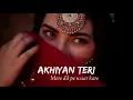 Akhiyan Teri Mere Dil Pe Waar Kare | Lyrics Full Song | Vishal Mishra | Faraz Creation