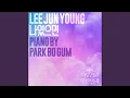 Download Lagu If it was me (Piano by Park Bo Gum)