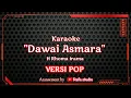 Download Lagu karaoke dangdut versi pop, Dawai asmara