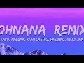 OHNANA (Remix) - Kapo x Maluma x Ryan Castro ft. Farruko & Nicky Jam (Letra)
