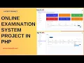 Online examination system project in PHP Online quiz system project in php full source code