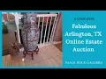Sneak Peek Fabulous Arlington TX Online Estate Auction